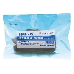 IPF-K｜【因幡電工】耐火パテ硬化促進剤